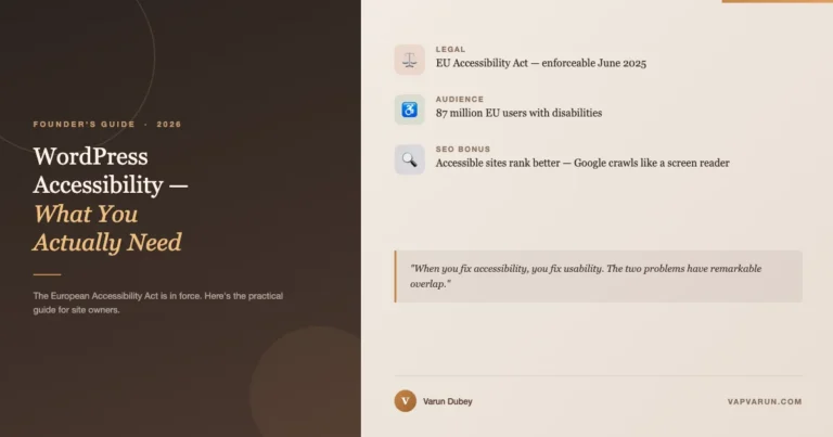 WordPress accessibility guide 2026 — founder perspective on WCAG, European Accessibility Act, and practical steps for site owners